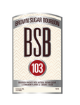BSB Brown Sugar Bourbon 103 Proof